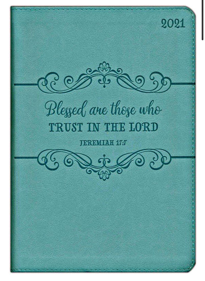 Blessed Are Those Who Trust in the Lord (Jeremiah 17:7) 2021 Planner