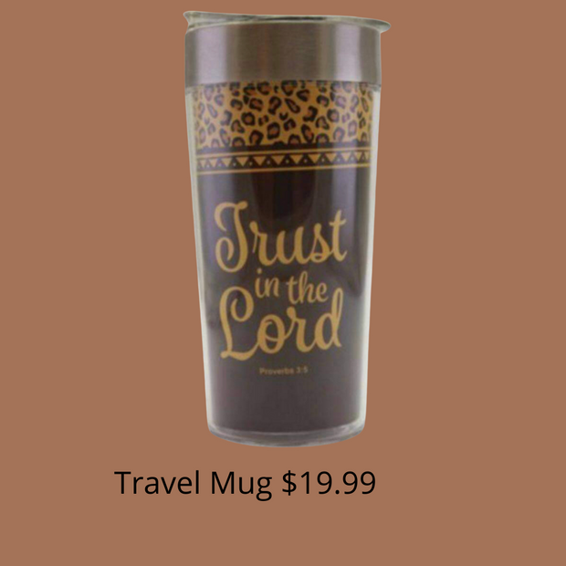 Trust in the Lord-travel mug