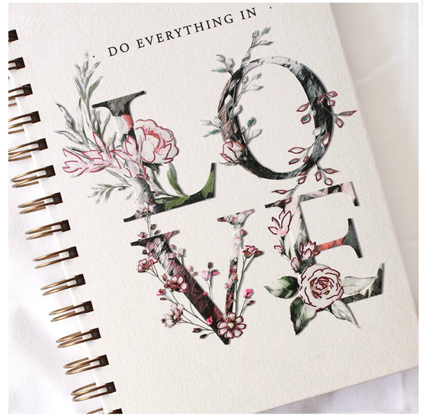 Do Everything in Love Spiral Journal