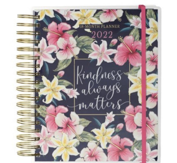 Kindness Always Matters 2022 Wirebound 18-Month Planner